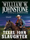 Imagen de portada para Texas John Slaughter